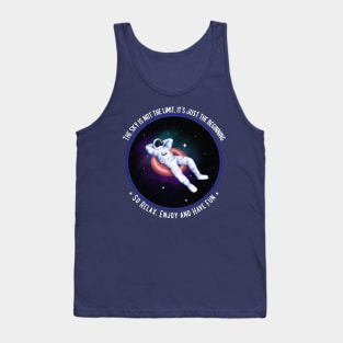 The sky is not the limit, it's just the beginning. So Tank Top